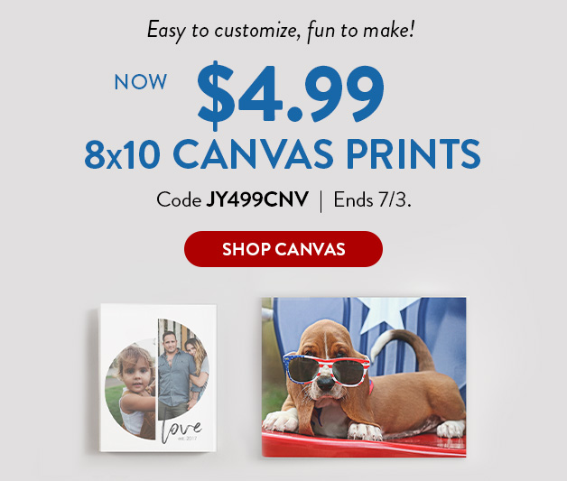 8x10 Canvas Print now $4.99